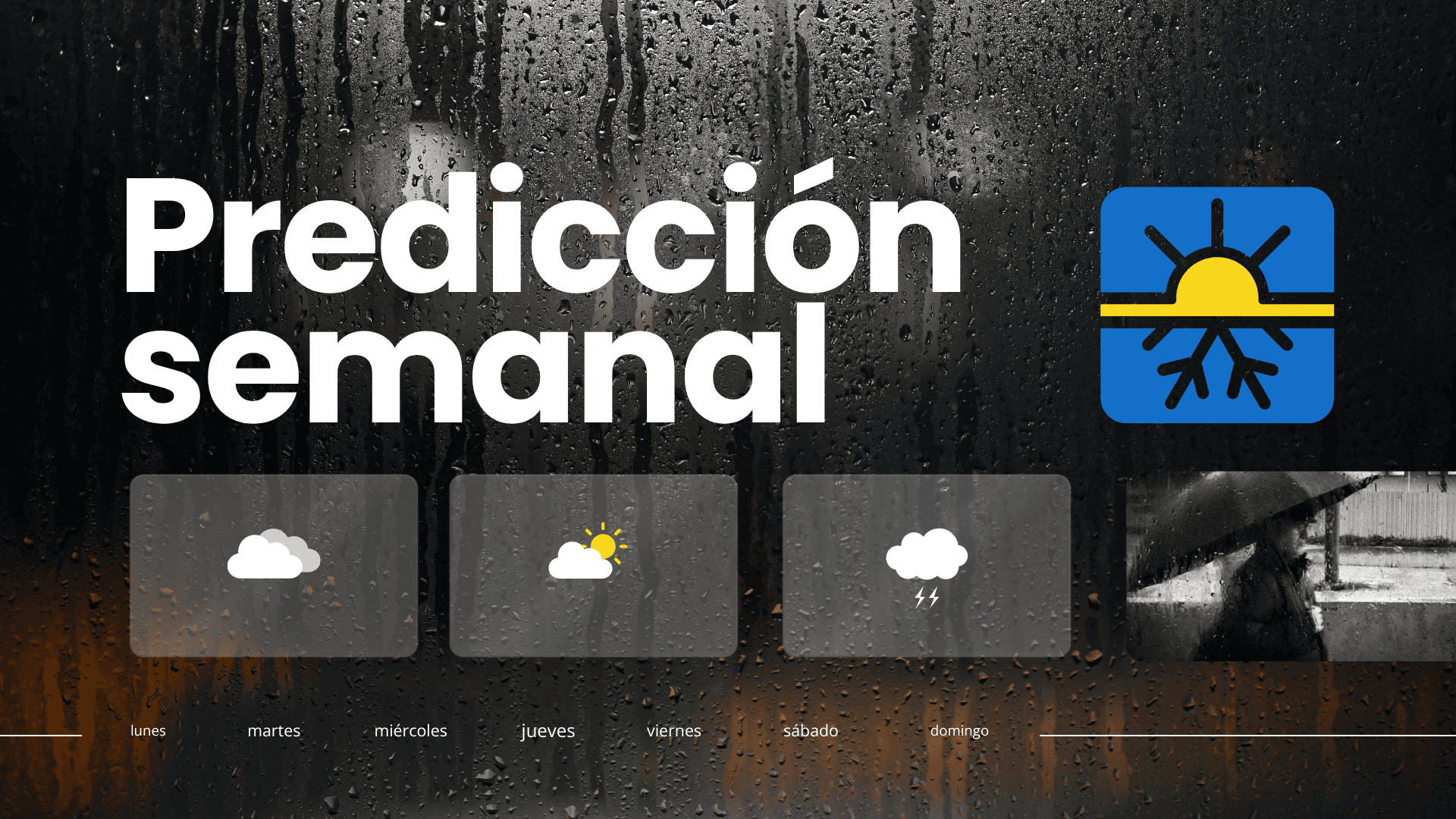 La predicción de la semana.
